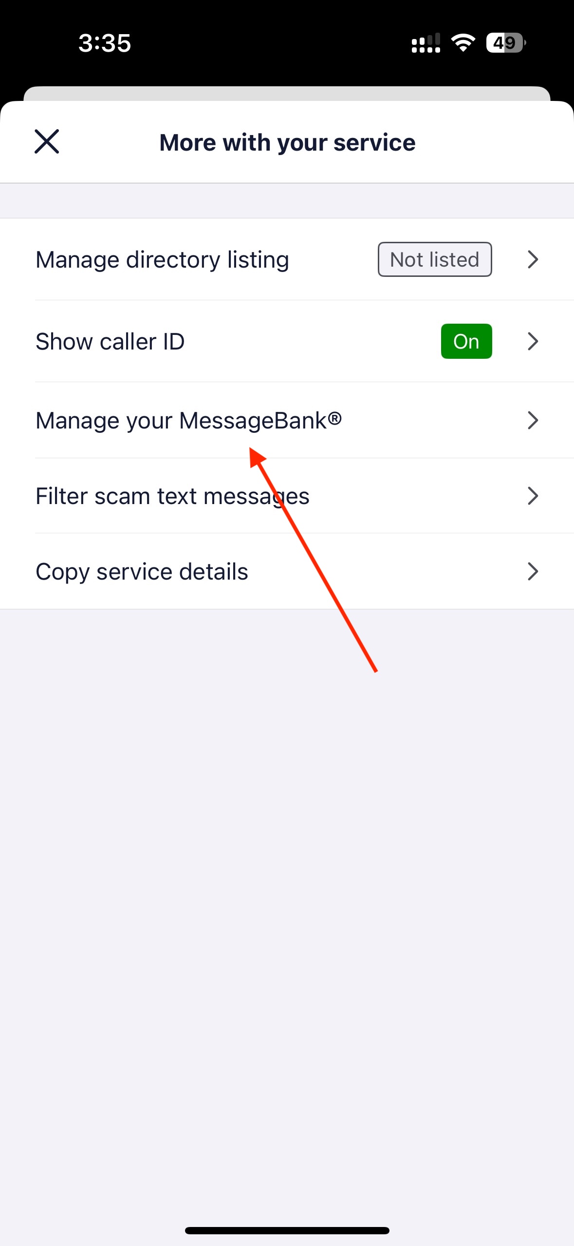Select Manage your MessageBank option