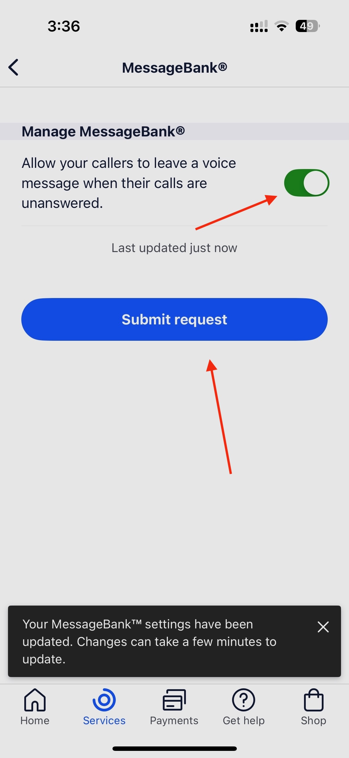 Disable MessageBank and submit request